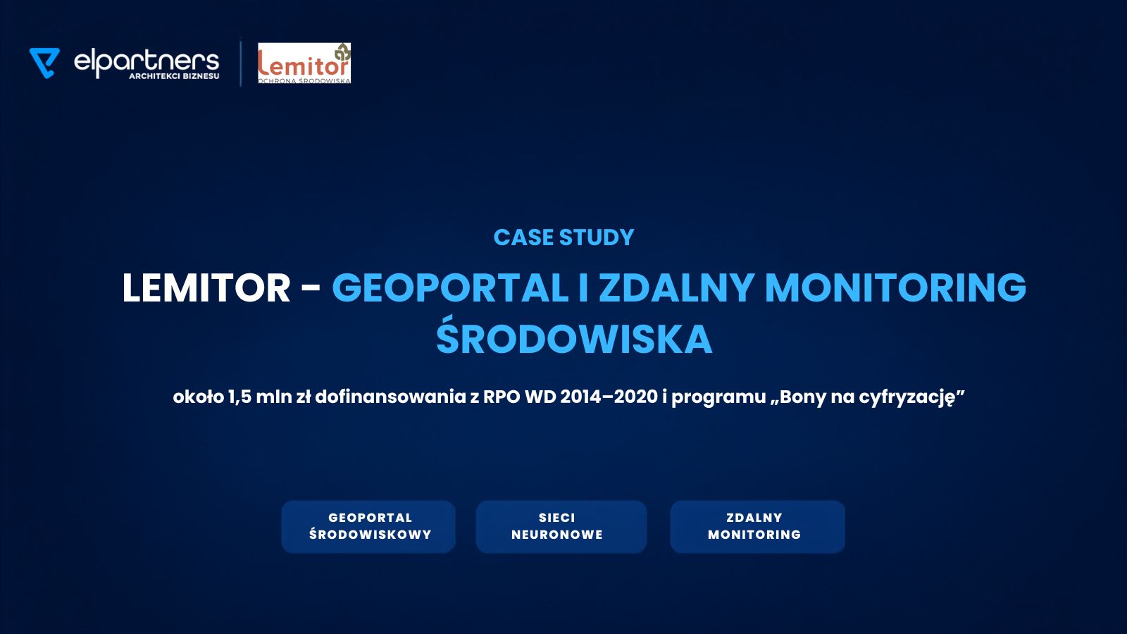 Case study LEMITOR – ochrona środowiska Case study LEMITOR – ochrona środowiska