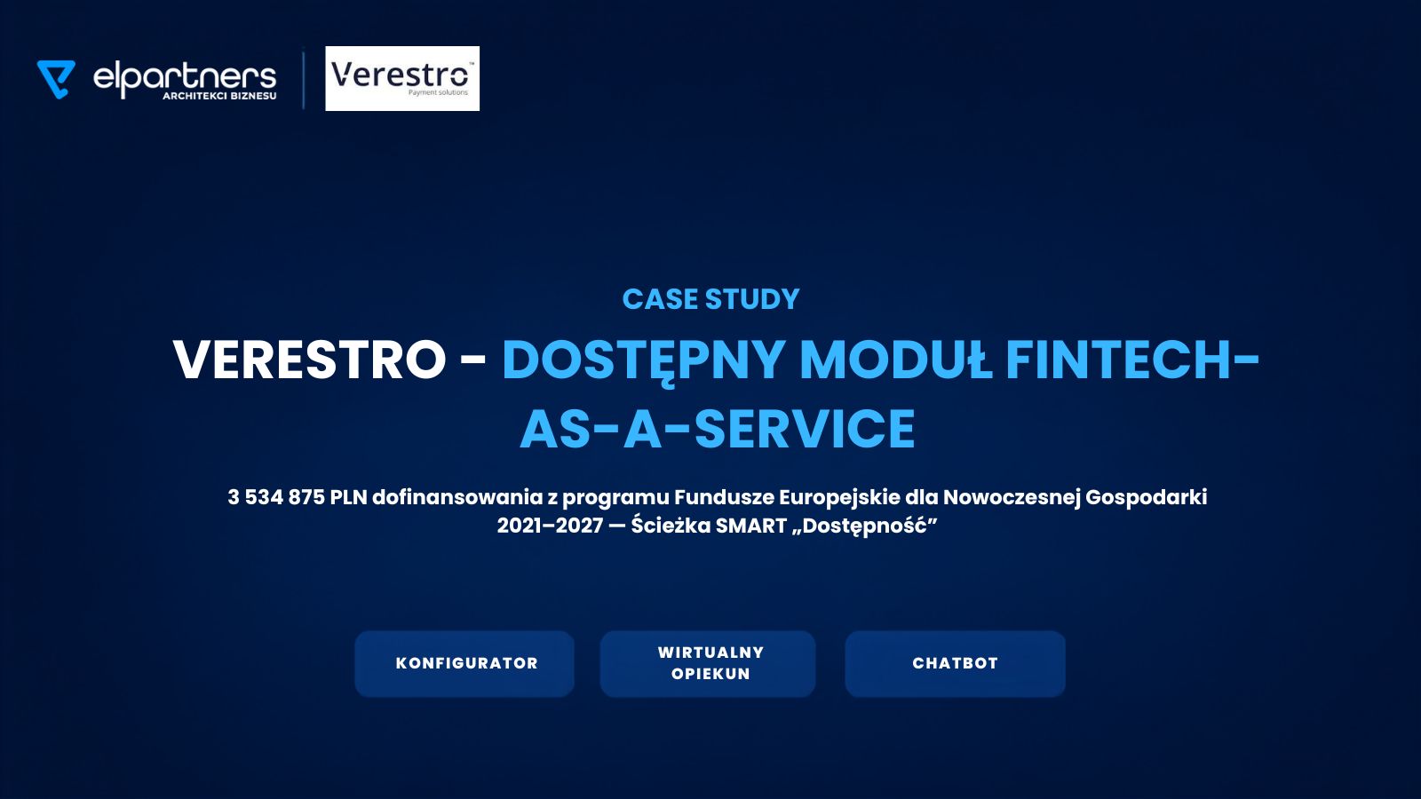 Case study VERESTRO – branża Fintech Case study VERESTRO – branża Fintech