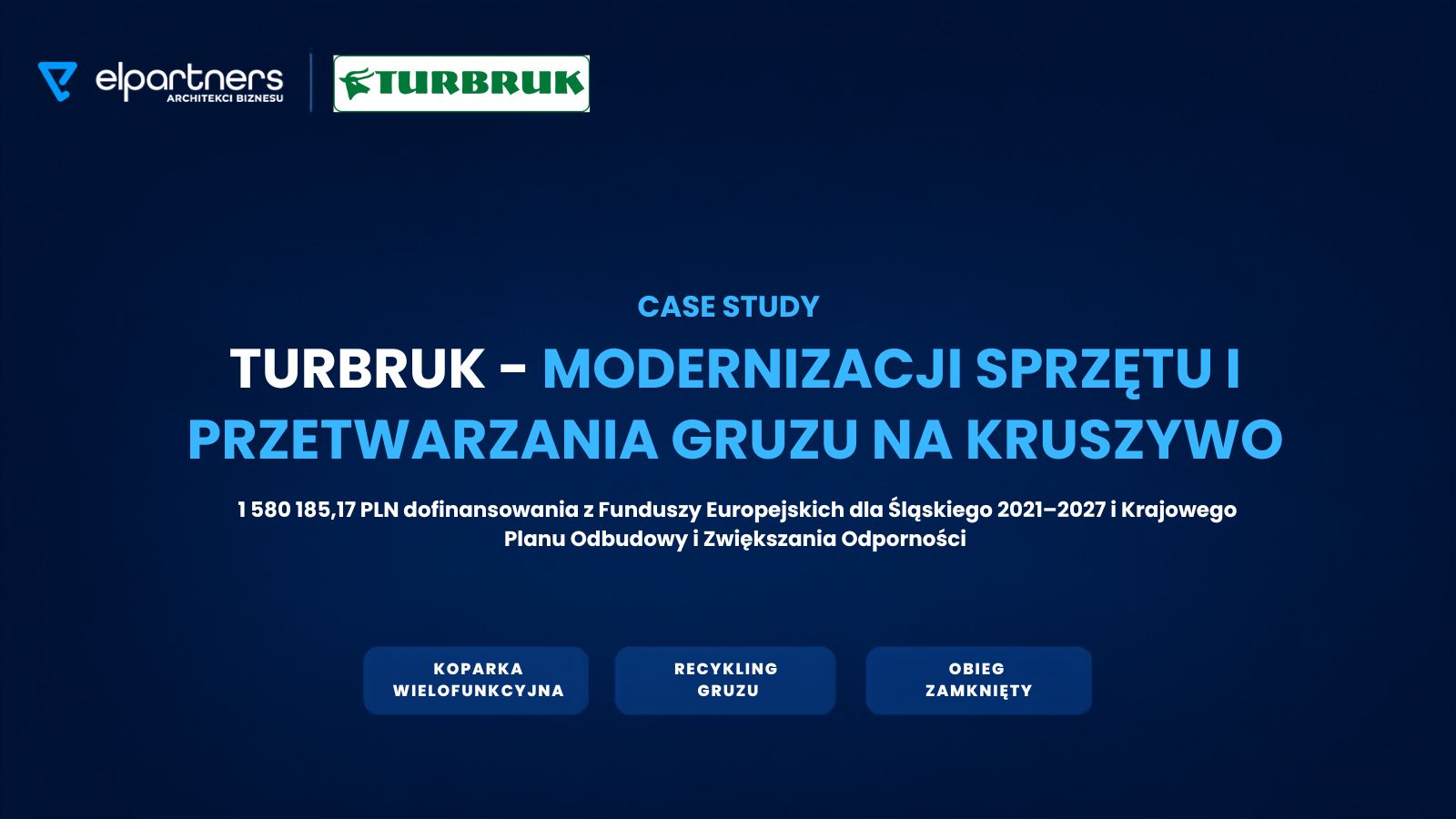 Case study TURBRUK – branża budowlana Case study TURBRUK – branża budowlana